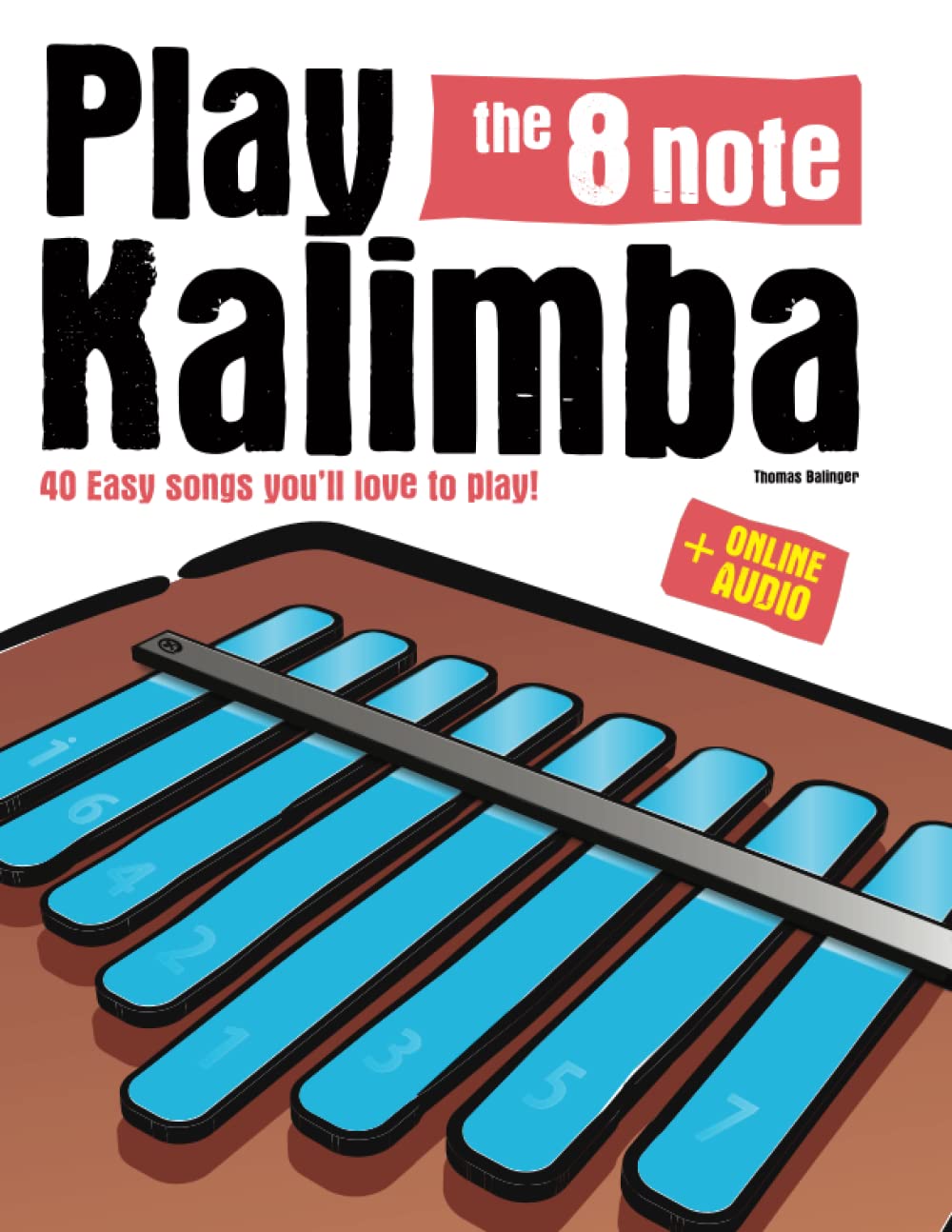8 Note Kalimba Thumb Piano - 40 Easy & Popular Songs to Learn & Play | Perfect for Beginners, Relaxation & Music Therapy