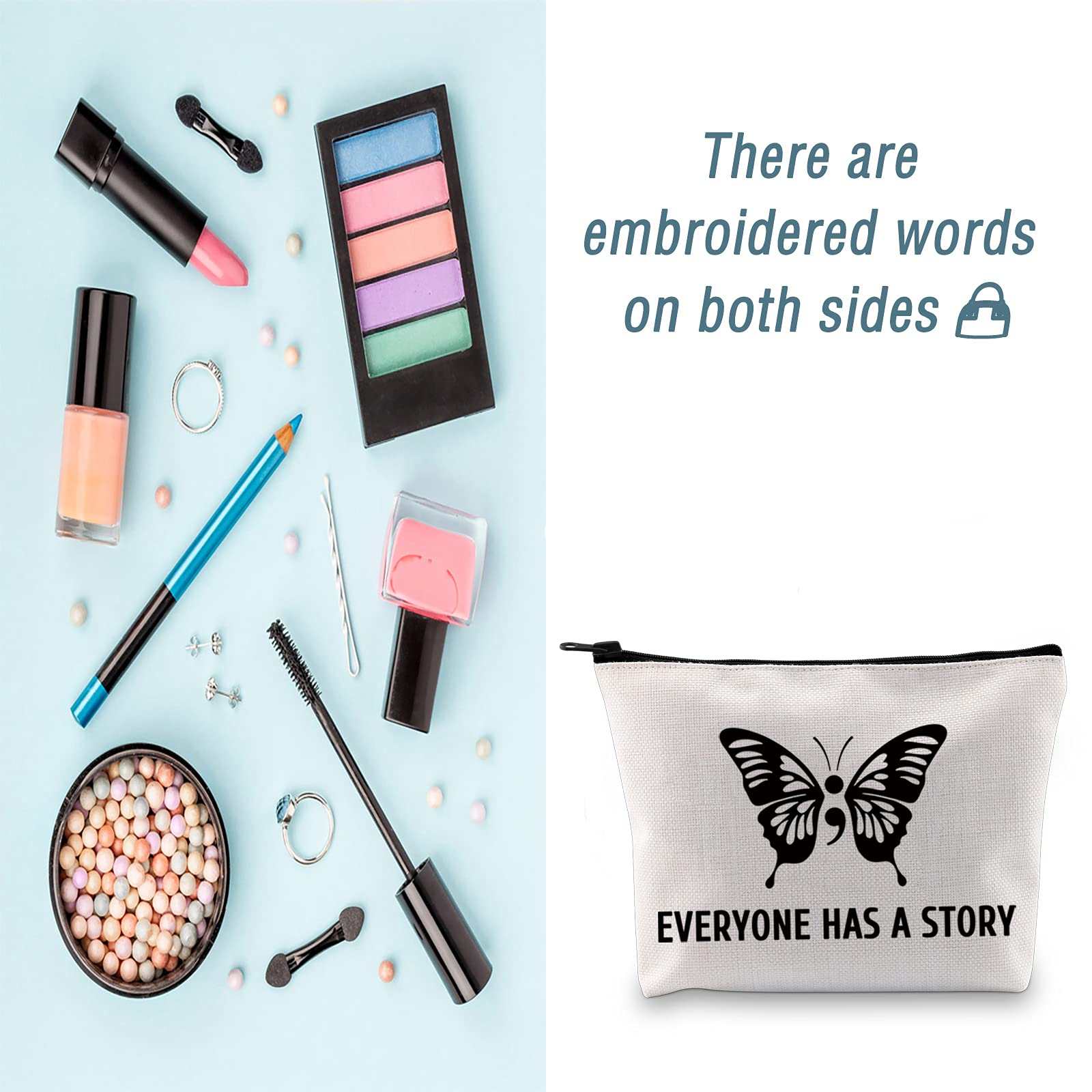 LEVLO Semicolon Butterfly Makeup Bag - Inspirational Mental Health Awareness Gift for Women (Everyone Has A Story) - Perfect for Suicide Prevention Support, Daily Cosmetics Storage & Thoughtful Present