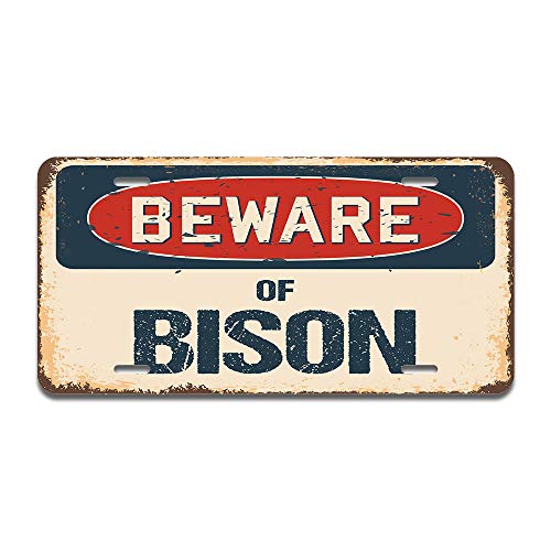 Beware of Bison