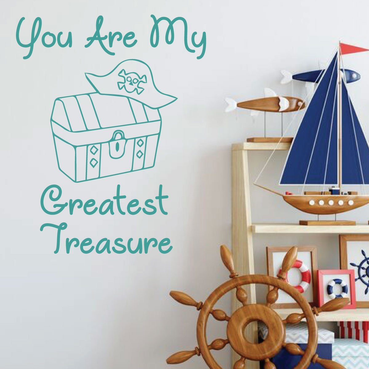 Pirate Wall Decal for Kids Room - 'You Are My Greatest Treasure' Vinyl Sticker - Boys Nursery, Playroom & Bedroom Decor - Perfect for Pirate Themed Parties, Baby Showers & Adventure Room Makeovers
