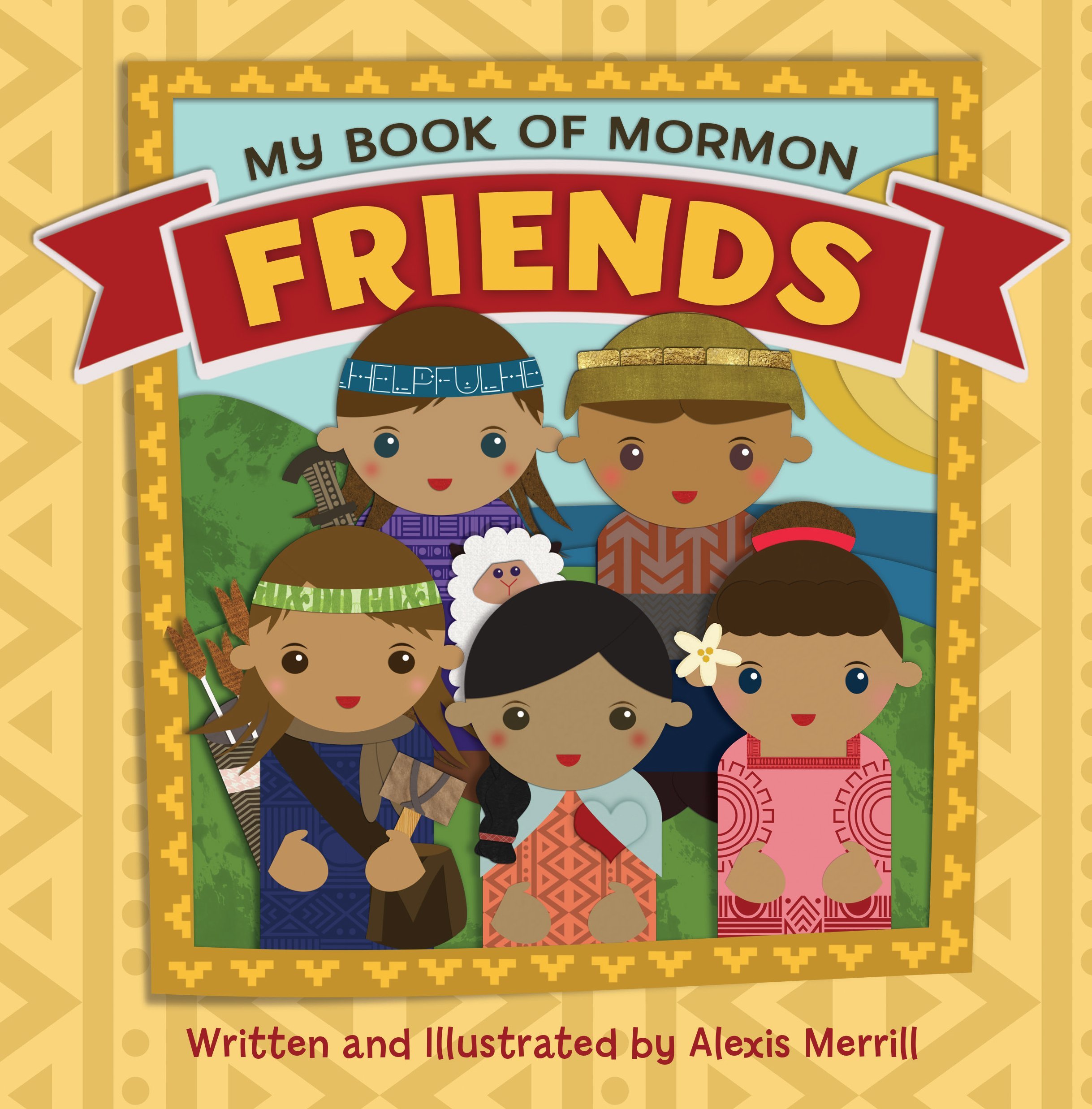 My Book of Mormon Friends - Inspirational Christian Gift for LDS Members, Bible Study & Sunday School - Perfect for Religious Education, Missionary Work & Personal Devotion