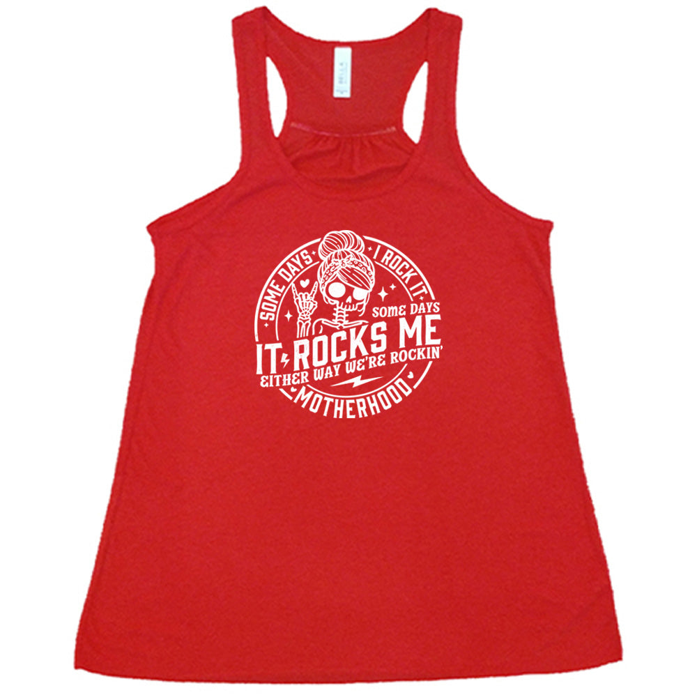 Some Days I Rock It Some Days It Rocks Me T-Shirt - Funny Sarcastic Graphic Tee for Women & Men - Perfect for Casual Wear, Concerts, and Gifts