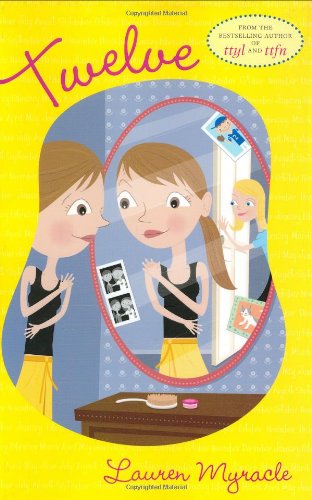 Twelve (The Winnie Years) - Coming of Age Novel for Teens | Perfect for Middle School Reading & Book Club Discussions