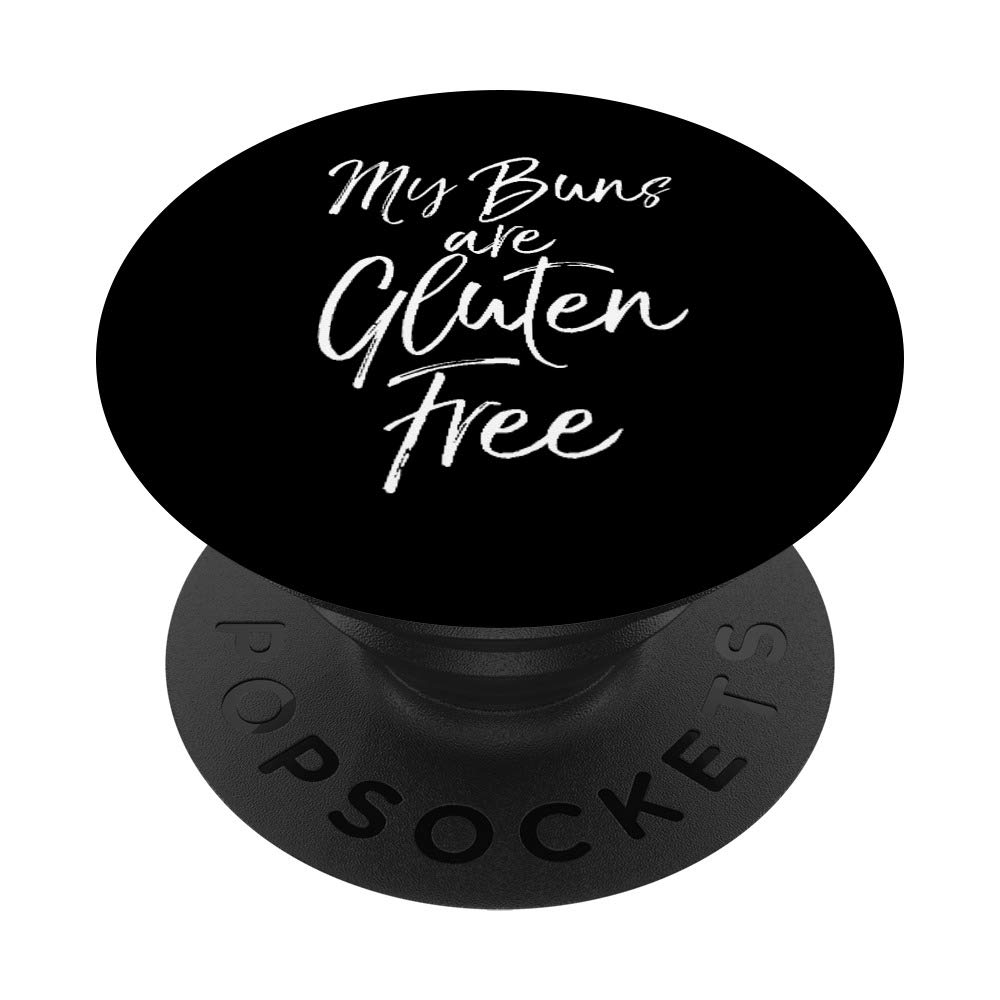 Funny Gluten-Free PopSockets Phone Grip & Stand - 'My Buns Are Gluten Free' Cute Gift for Women - Perfect for iPhones, Samsung & Tablets (Great for Baking Enthusiasts & Celiac Awareness)
