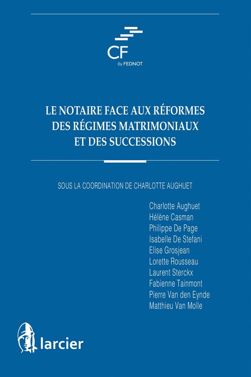 Notary Guide to Reforms in Matrimonial Regimes and Succession Laws | Legal Resources for Marriage & Inheritance Cases