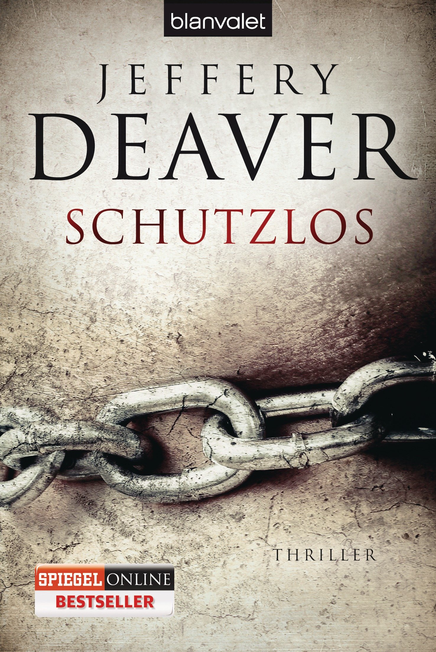 Schutzlos Thriller - Suspense Novel for Crime & Mystery Fans
