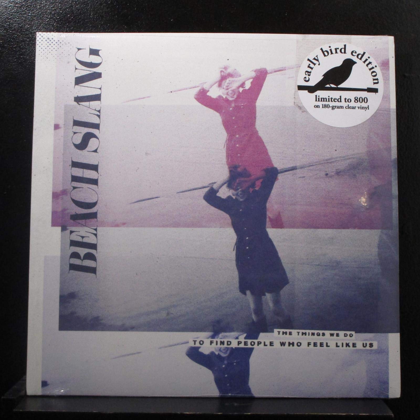 Beach Slang - The Things We Do To Find People Who Feel Like Us - LP Vinyl Record | Alternative Rock Music Album for Collectors & Music Lovers | Perfect for Home Listening, Gifts & Vinyl Collections