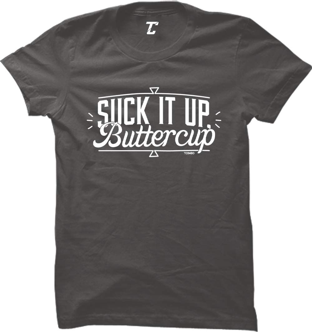 Gym Fitness Workout Women's T-Shirt - Motivational 'Suck It Up Buttercup' Design for Workouts & Training | Perfect for Gym, Running & Fitness Classes