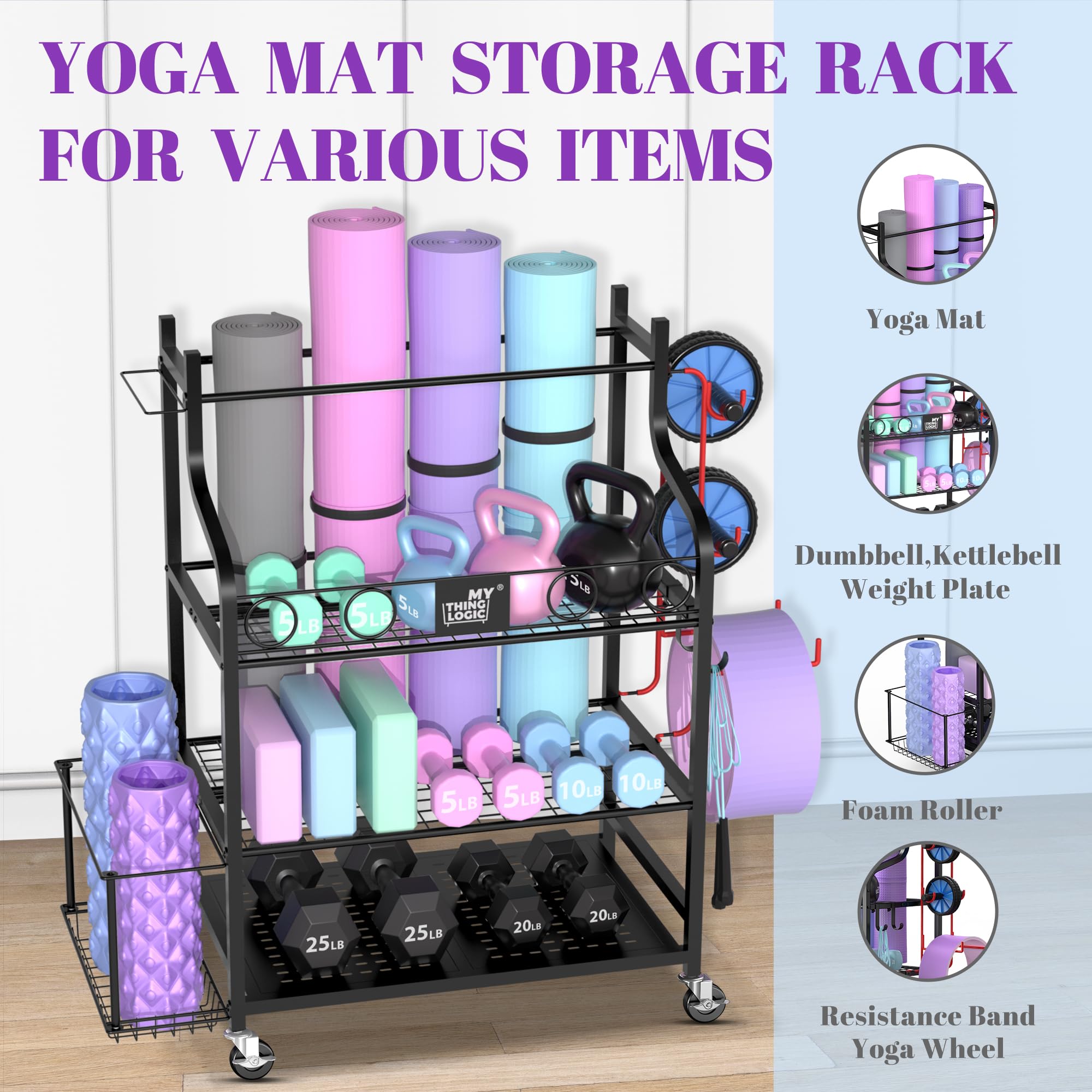 Mythinglogic Yoga Mat Storage Rack - Heavy Duty Home Gym Organizer for Dumbbells, Kettlebells, Foam Rollers, Yoga Straps & Resistance Bands - Space Saving Workout Equipment Storage with Hooks & Wheels - Perfect for Home Gym, Yoga Studio & Fitness Room Organization