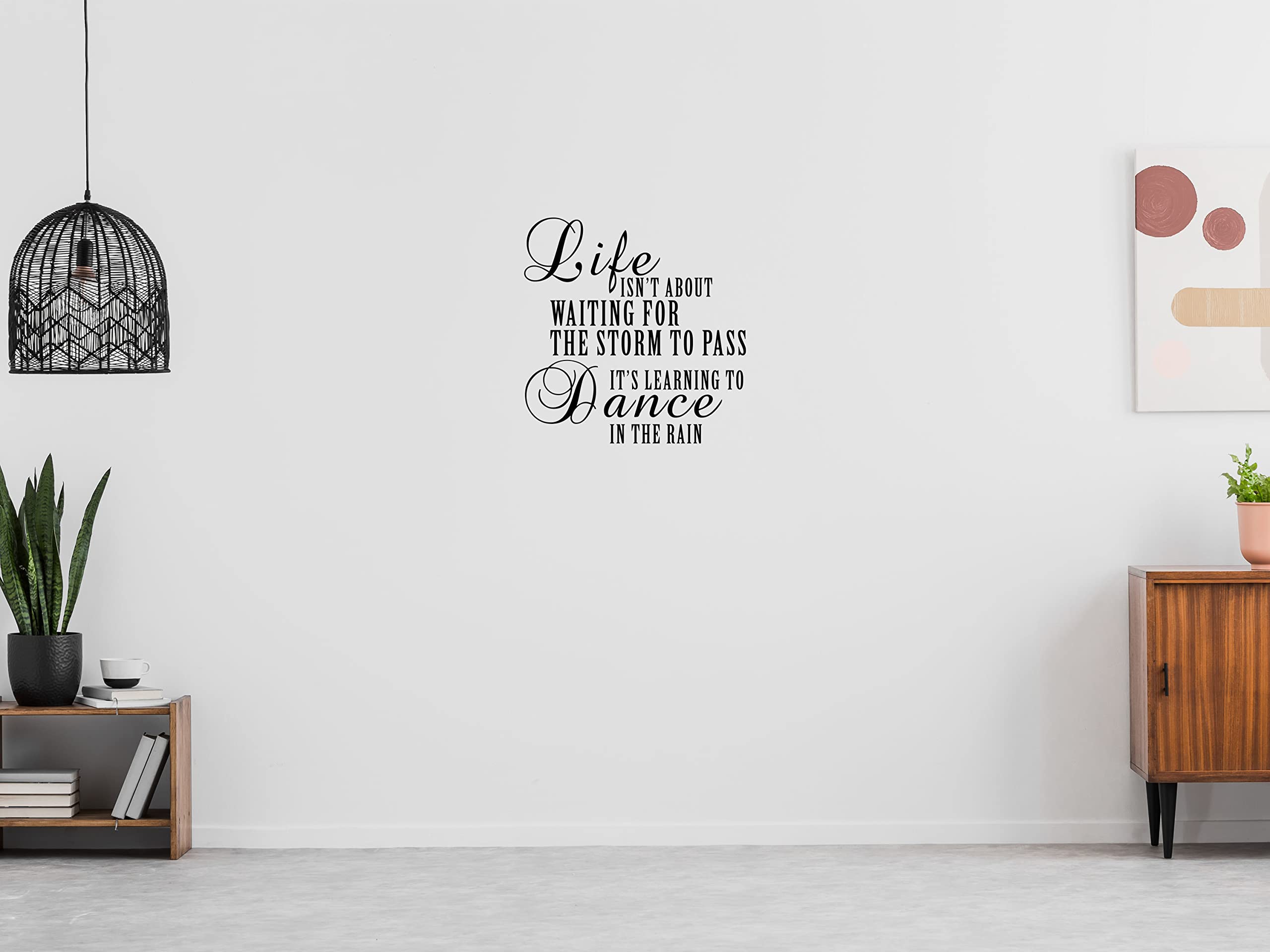 Inspirational Vinyl Wall Decal Quote - 'Life Isn't About Waiting For The Storm To Pass, It's Learning To Dance In The Rain' - Motivational Home & Office Decor - Perfect for Living Room, Bedroom or Nursery Wall Art