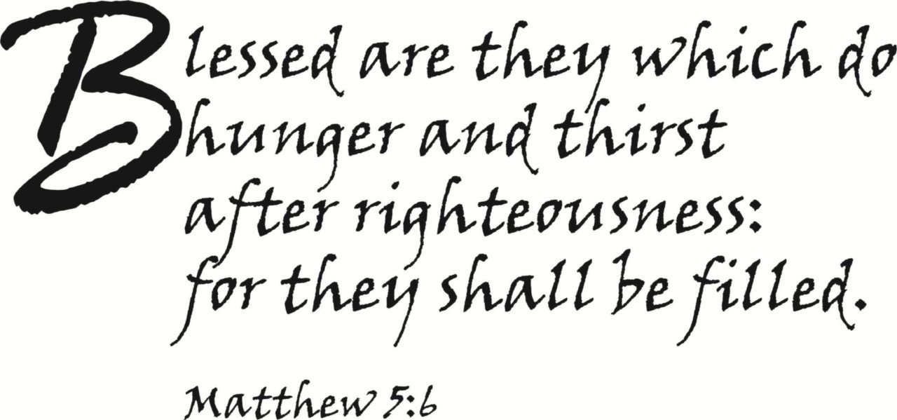 Matthew 5:6 Bible Wall Decal - 12x36 Inch Peel & Stick Vinyl Sticker for Home Decor