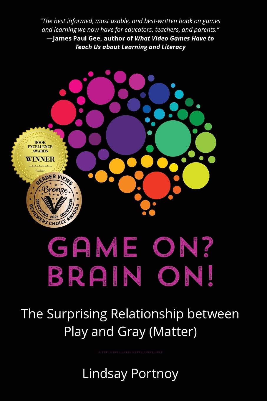 Game On? Brain On! The Surprising Link Between Play and Cognitive Development - Boost Memory & Learning Through Fun Activities for Kids & Adults