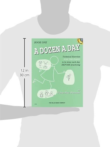 A Dozen a Day - Book 1: Piano Technique Exercises with Online Audio - Perfect for Beginners & Daily Practice