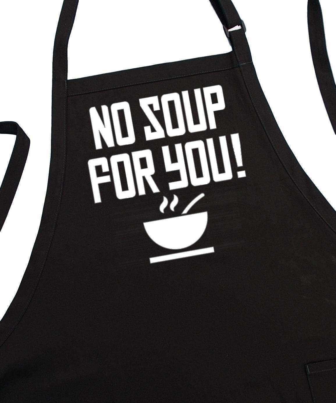 No Soup For You