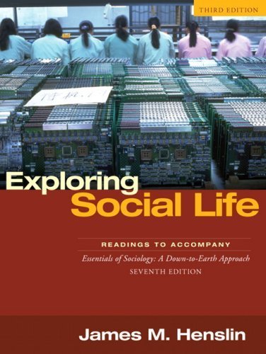 Exploring Social Life: Sociology Readings Companion to James M. Henslin's Essentials of Sociology (2007) - Perfect for College Students & Sociology Enthusiasts
