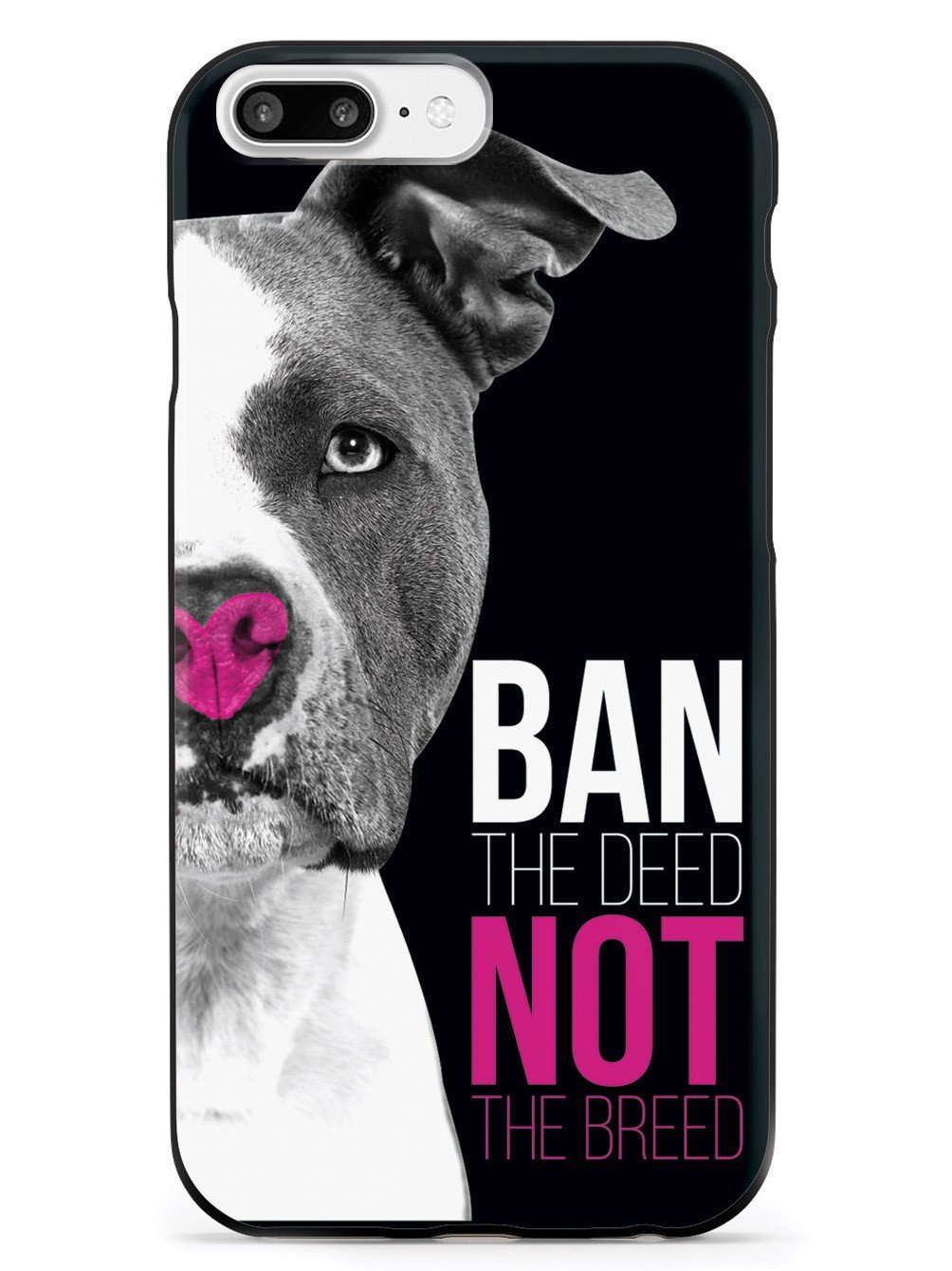 Inspired Cases - iPhone 8 Plus Case - 3D Textured Protective Cover for Apple iPhone 8 Plus - Ban The Deed Not The Breed Pitbull Design - Shockproof & Anti-Scratch Phone Case for Everyday Use, Work & Travel