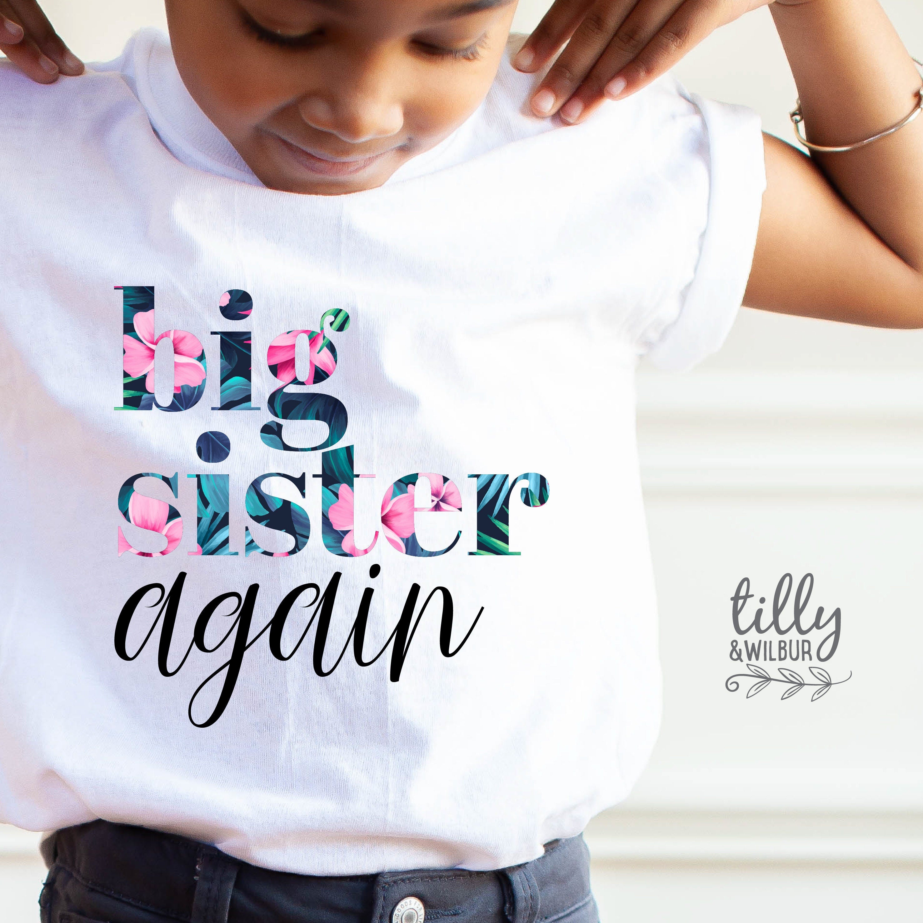Big Sister T-Shirt - Comfortable & Stylish Sibling Gift for Women & Girls - Perfect for Family Events, Birthdays & Sibling Bonding