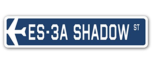 ES-3A Shadow Street Sign - Authentic US Air Force Military Aircraft Decor | 30-Inch Wide Durable Metal Sign for Indoor & Outdoor Use | Perfect for Man Cave, Garage, Office, or Military Themed Room Decor