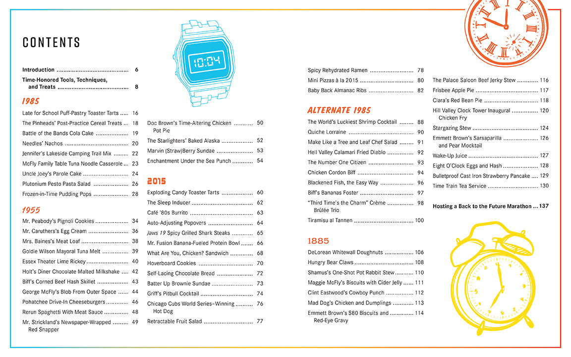 Back to the Future: The Official Hill Valley Cookbook - 80s Retro Recipes for Movie Fans, Dinner Parties & Nostalgic Cooking