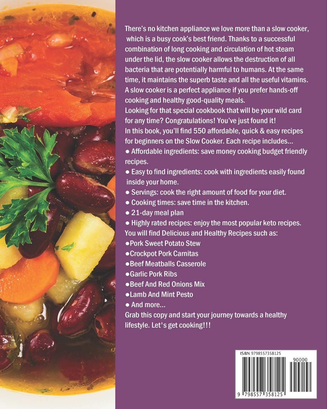 Slow Cooker Cookbook: 1001 Easy & Healthy Slow Cooker Recipes with 3-Week Meal Plan - Budget-Friendly Meals for Busy Families, Meal Prep & Weight Loss