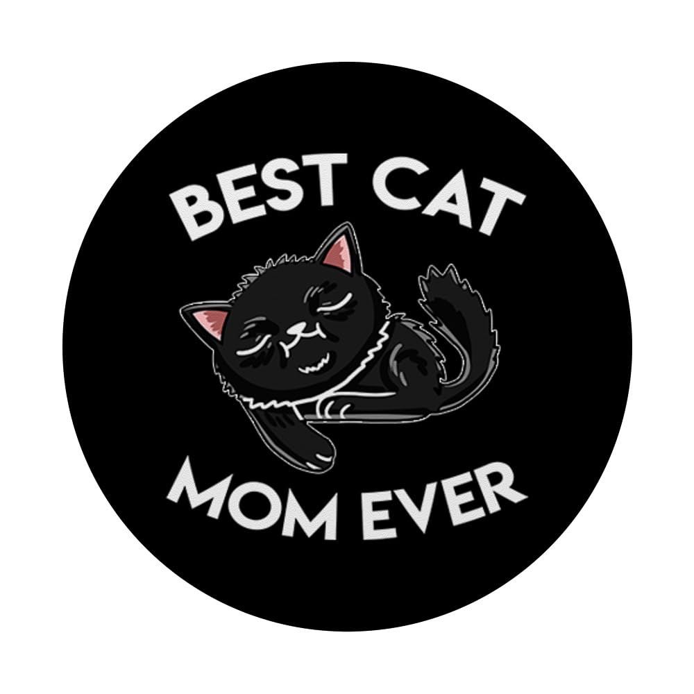 Best Black Cat Mom Ever - Cute Black Cat PopSockets Swappable PopGrip for Cat Lovers - Perfect Gift for Women, Pet Owners & Feline Enthusiasts - Great for Phones, Tablets & Daily Use