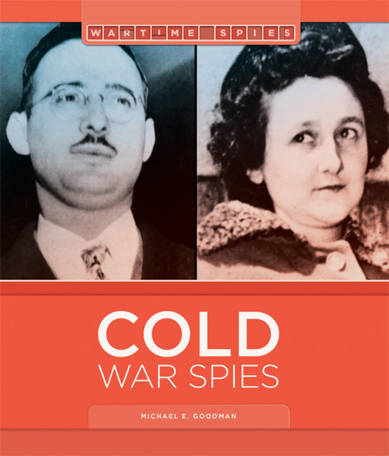 Cold War Spies: Espionage History Book - ISBN 9781608185993 | Perfect for History Enthusiasts & Spy Novel Fans