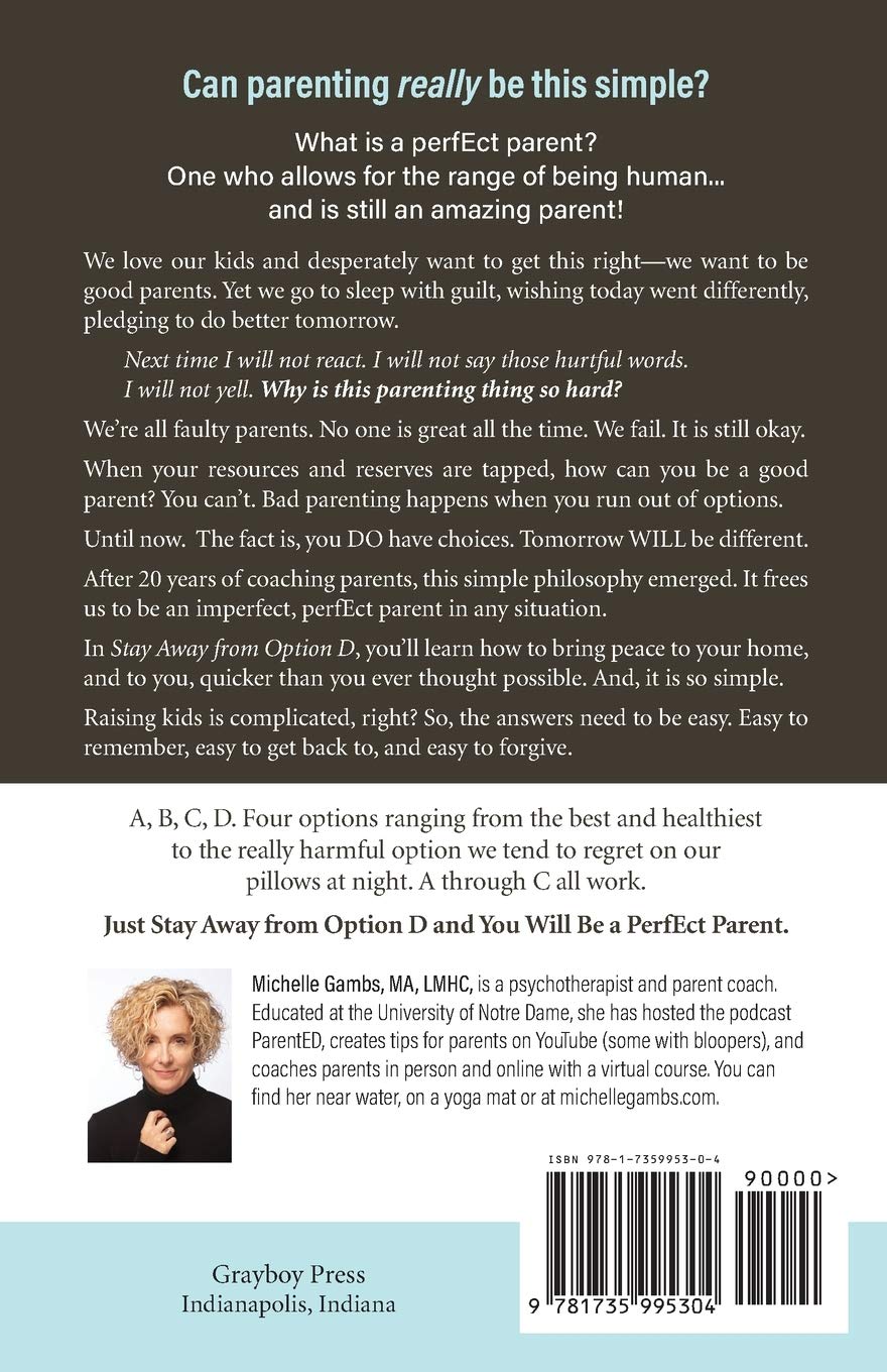 Stay Away from Option D: A Simple Parenting Philosophy for Raising Happy Kids | Life Lessons for Parents | Perfect for New Moms & Dads