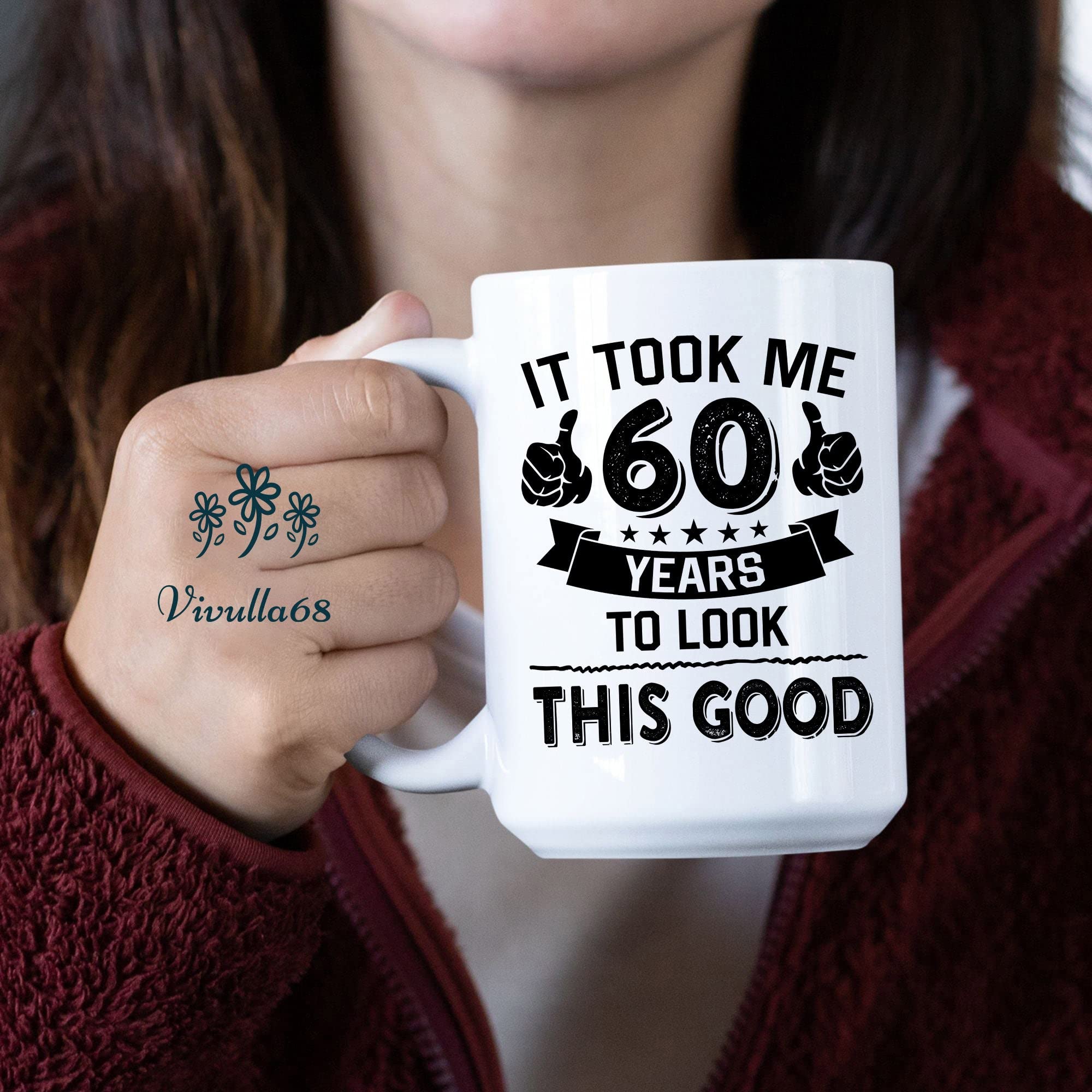 Vivulla68 60th Birthday Coffee Mug - Funny & Unique 60 Year Old Gift for Women - Perfect for Birthday Celebrations, Retirement Parties & Daily Coffee Use