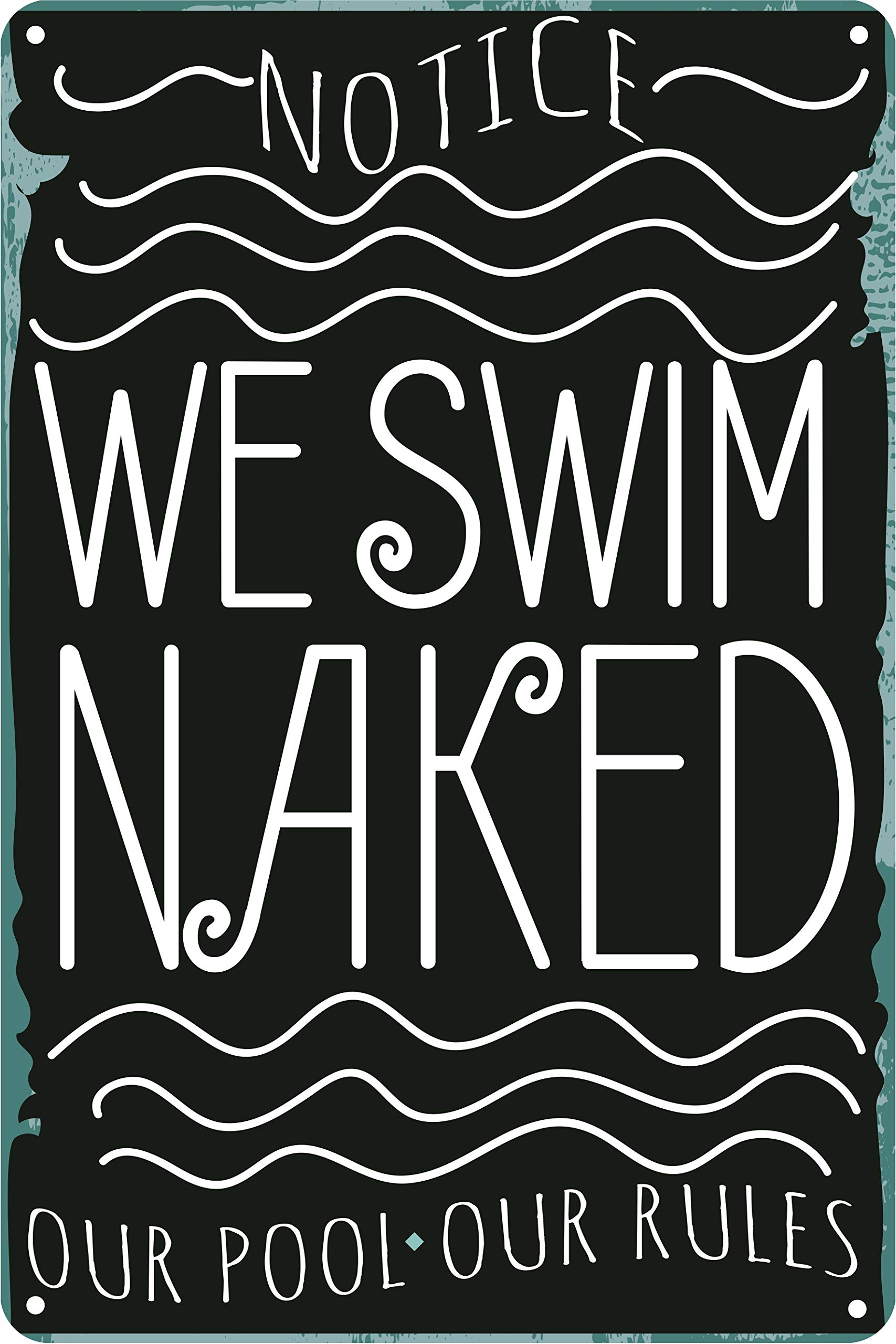 Funny Swim Naked Pool Sign - 12