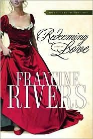 Redeeming Love by Francine Rivers - Christian Romance Novel | Multnomah Books | Perfect for Book Clubs & Inspirational Reading