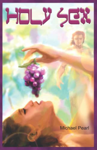 Holy Sex: The Way God Intended - Christian Marriage Guide for Couples | Biblical Intimacy & Relationship Advice for Wedded Bliss