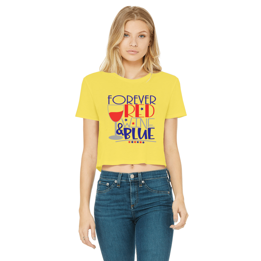 Forever Red Wine Blue Classic Women's Cropped Raw Edge T-Shirt | Vintage Style Graphic Tee | Wine Lover Gift | Perfect for Casual Wear, Girls Night Out & Wine Tasting Events