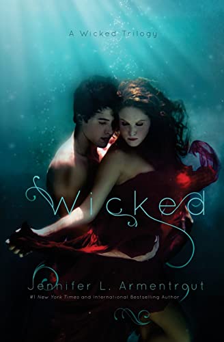 Wicked (A Wicked Trilogy) - Fantasy Romance Novel - Perfect for Book Clubs & Dark Fantasy Lovers