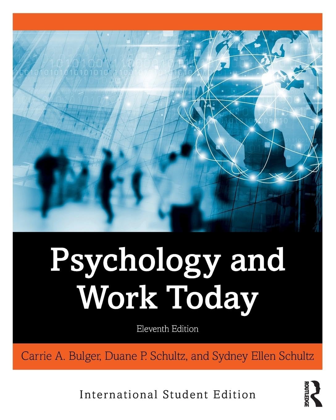 Psychology and Work Today: International Student Edition - Textbook for Career Success & Workplace Psychology Studies