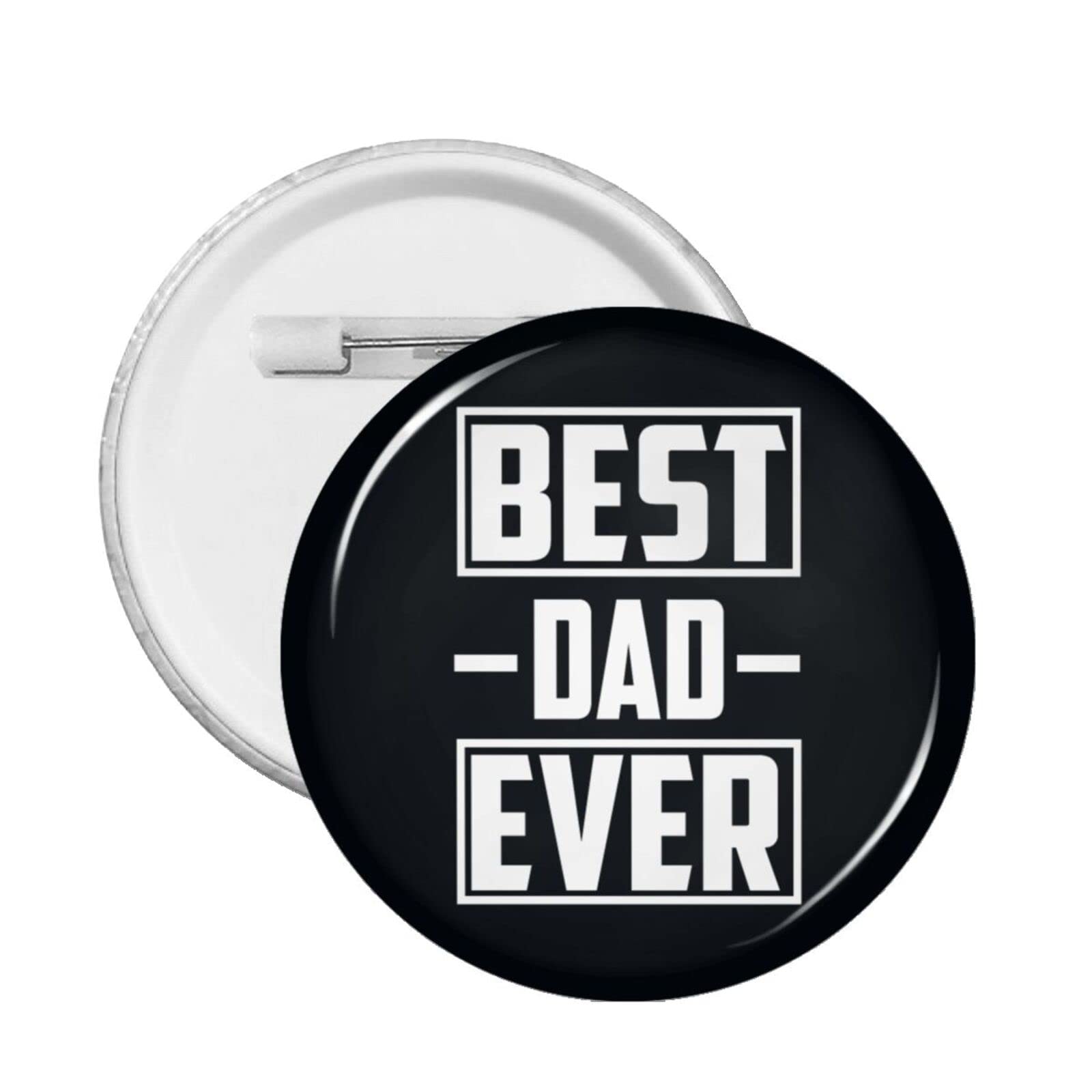 Best Dad Ever Button Pins - Round Badges for Men & Women - 1PC for Jackets & Bags