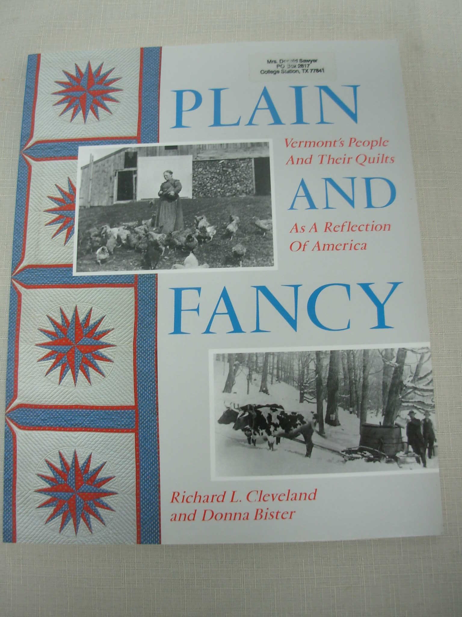 Plain and Fancy: Vermont's People and Their Quilts - A Reflection of American Folk Art & History | Perfect for Home Decor, Cultural Gifts & Quilting Enthusiasts