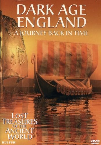 Dark Age England: A Journey Back in Time - Historical Book for Medieval Enthusiasts | Perfect for History Buffs, Students & Reenactors