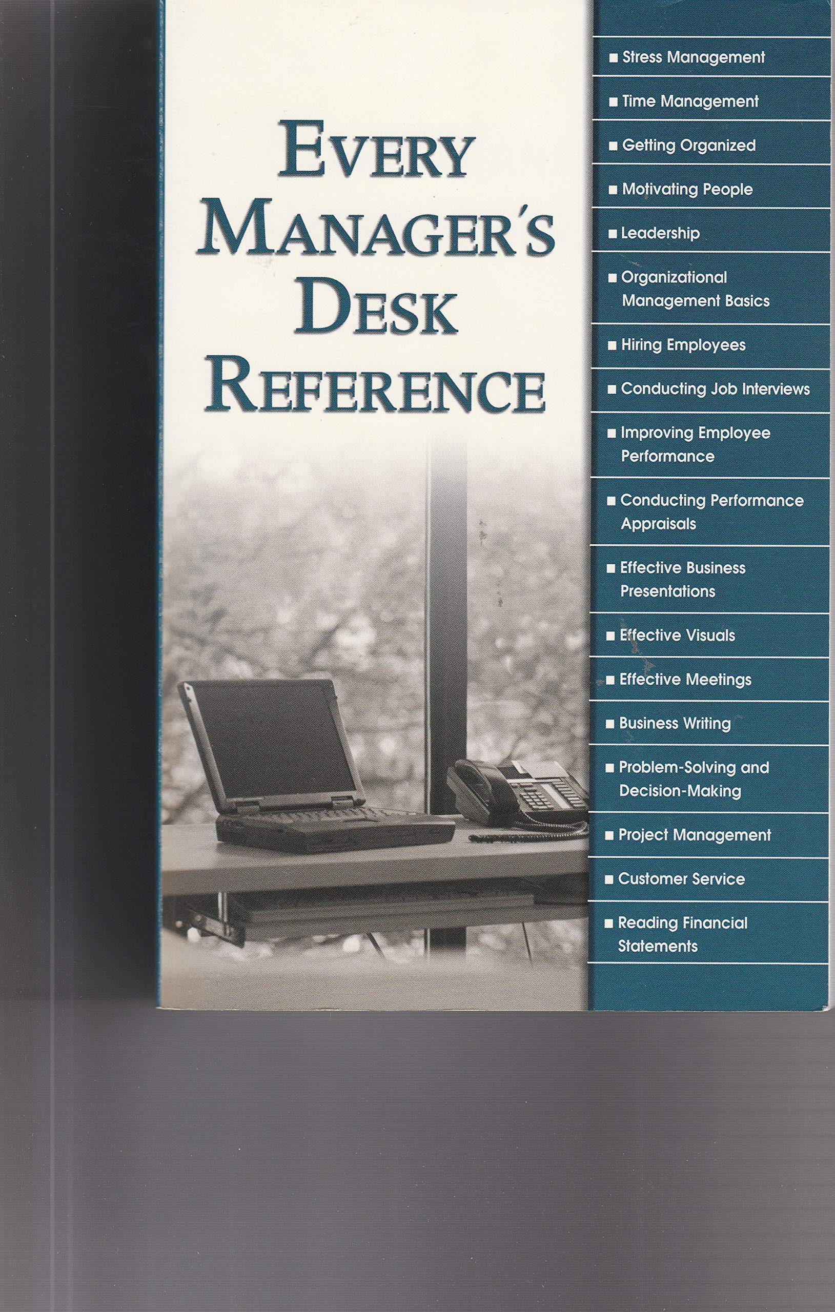 Manager's Desk Reference Guide - Essential for Office & Business Use