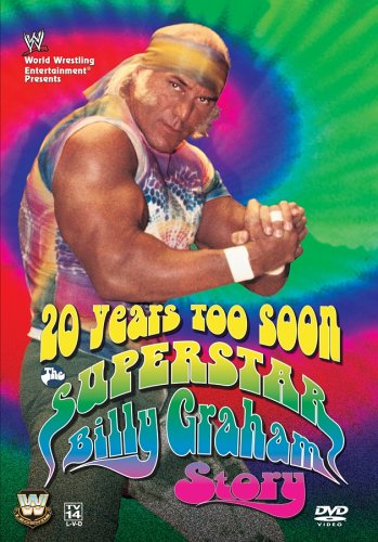 Superstar Billy Graham Biography: The Untold Story of a Wrestling Legend - Perfect for Wrestling Fans and Sports History Enthusiasts