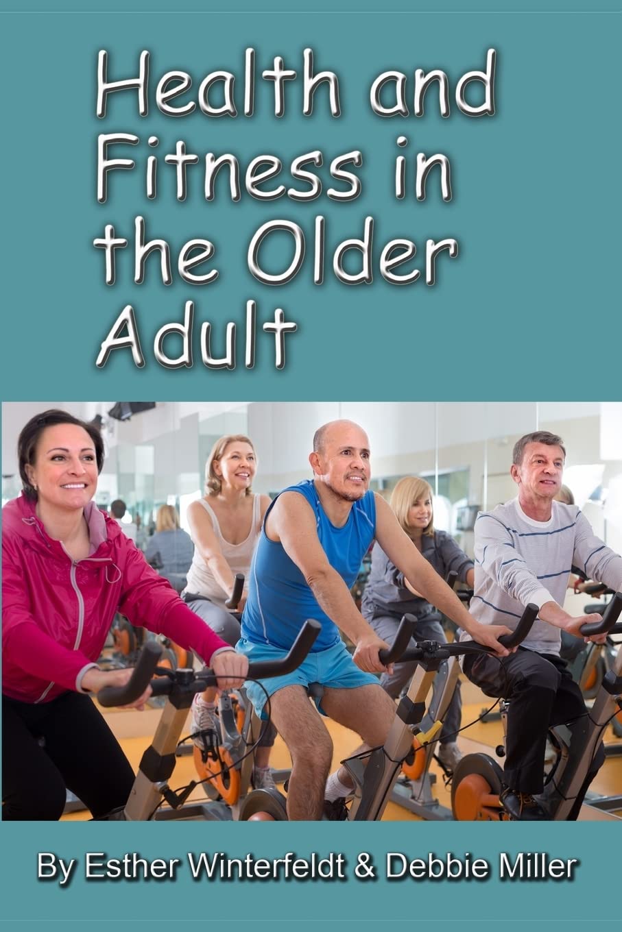 Senior Health & Fitness Guide: Exercise Tips, Nutrition & Wellness for Older Adults - Improve Mobility, Strength & Wellbeing for Active Aging Lifestyle