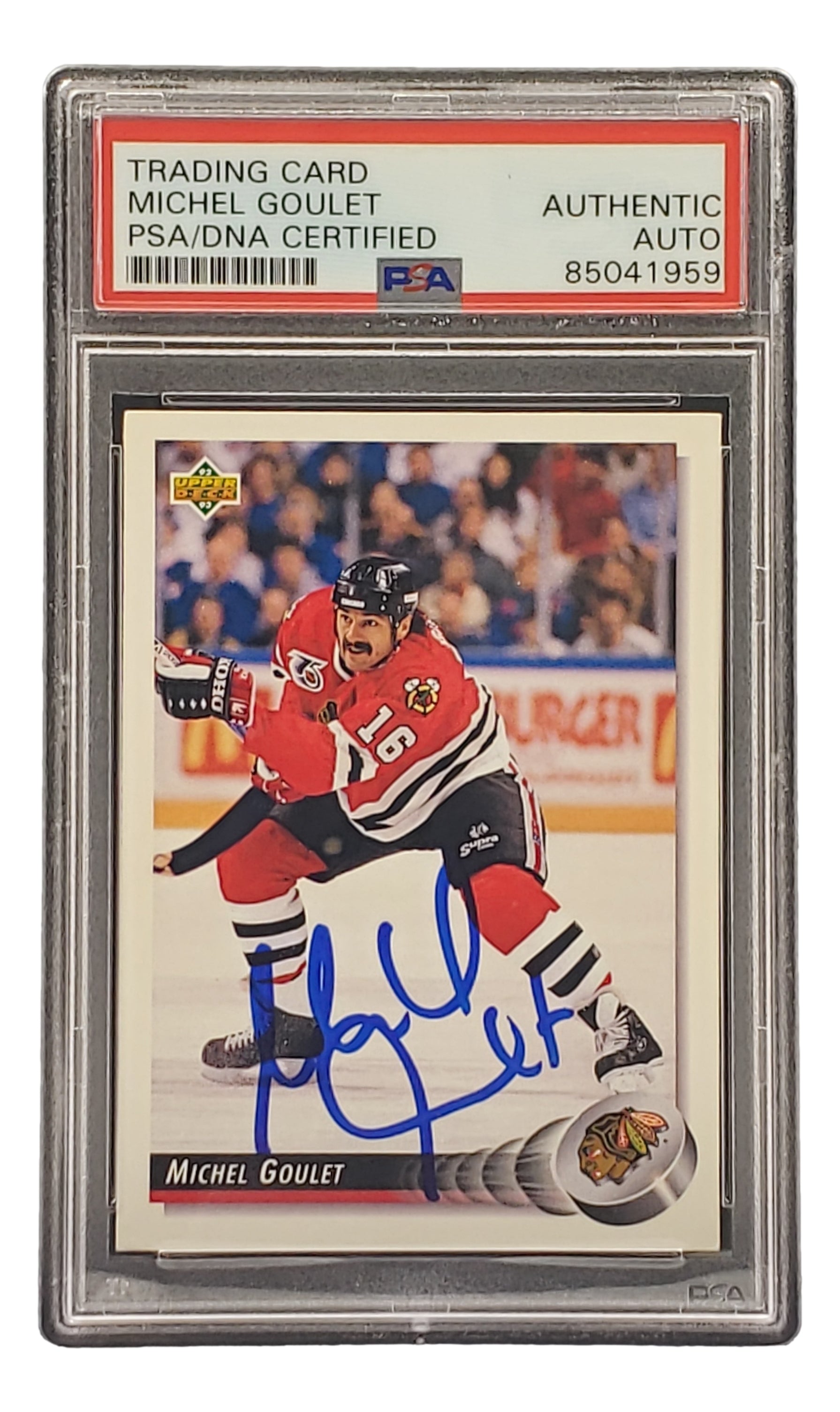 Michel Goulet Autographed 1992 Upper Deck #113 Chicago Blackhawks Hockey Card - PSA/DNA Certified - Perfect for Collectors, Sports Memorabilia Displays & Hockey Fan Gifts