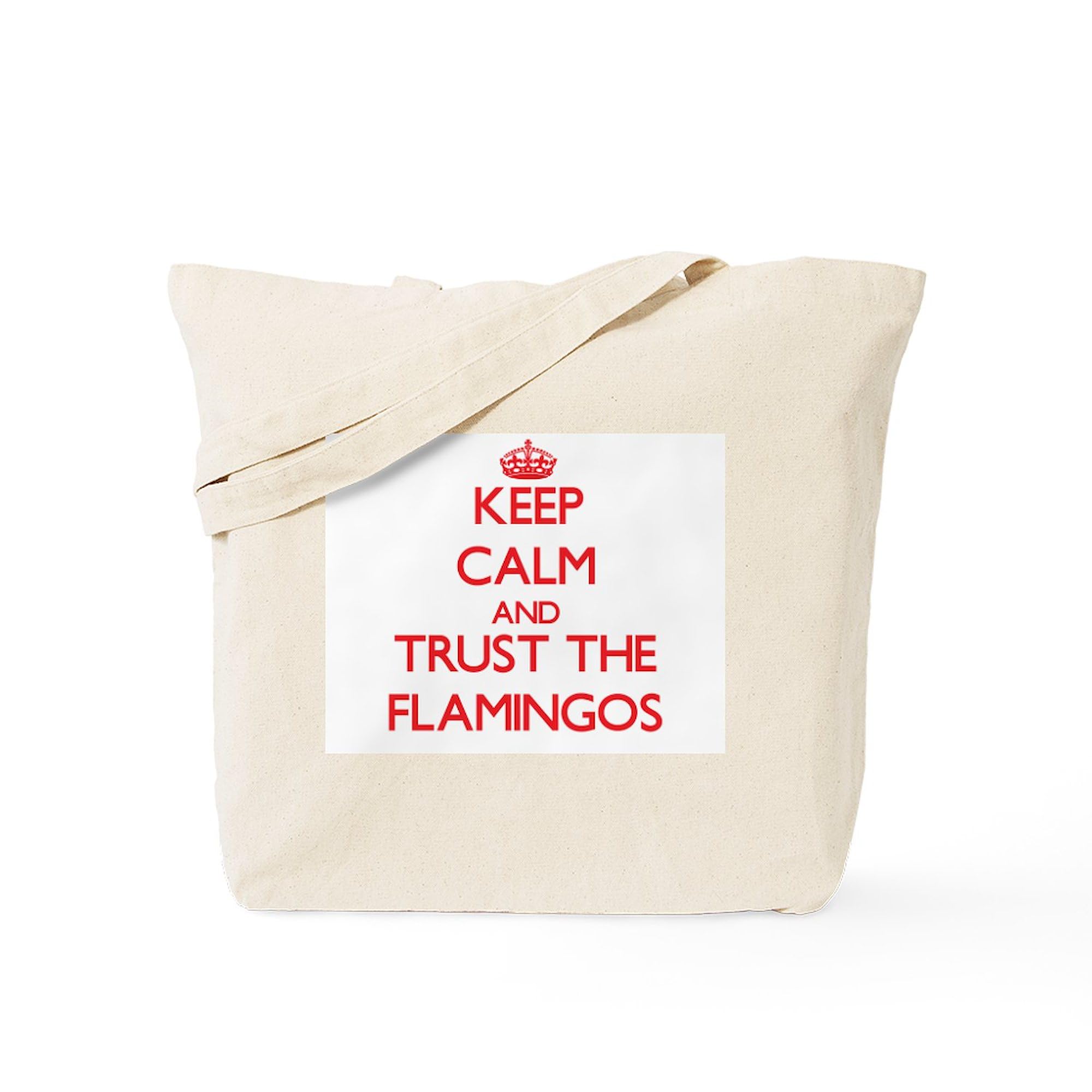 Keep Calm And Trust The Flamingos Tote Bag - Natural Canvas Reusable Shopping Bag for Groceries, Beach & Everyday Use