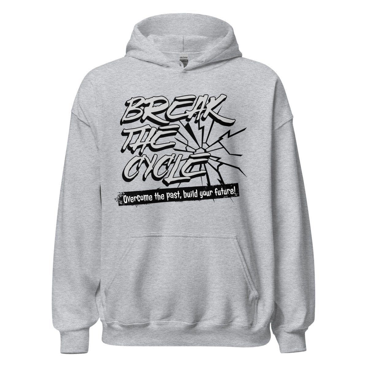 Break the Cycle Unisex Hoodie - Stylish & Comfortable Men's & Women's Pullover Sweatshirt for Casual Wear, Gym, and Outdoor Activities