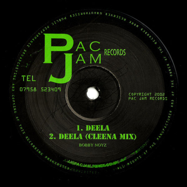 Bobby Noyz - Deela Vinyl Record | PAC 001 by Pac Jam Records | Limited Edition Collectible Music for DJs & Vinyl Enthusiasts | Perfect for Nightclubs, Home Listening & Music Collections