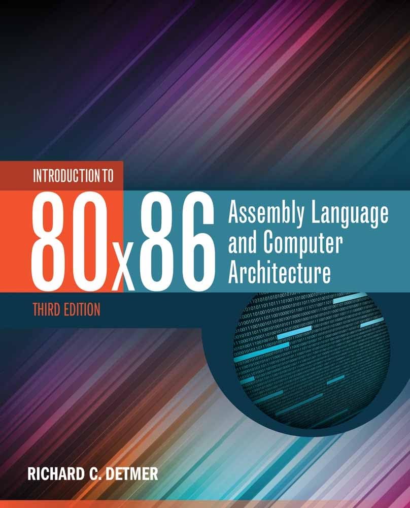 80x86 Assembly Language and Computer Architecture Guide - Learn Programming Basics for Beginners | Perfect for Students, Developers & Tech Enthusiasts