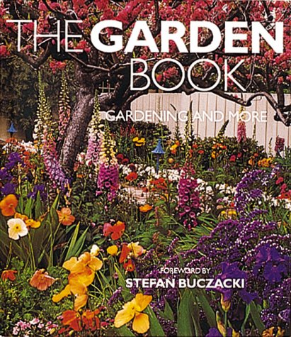The Garden Book: Essential Gardening Guide for Beginners & Experts - Perfect for Home Gardens, Landscaping & Outdoor Decor