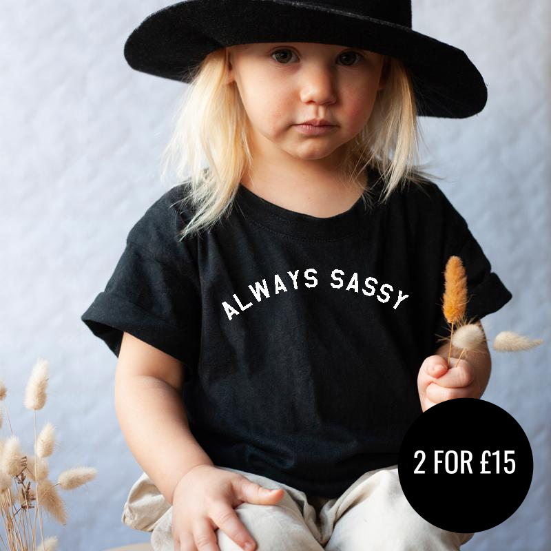 Always Sassy Kids T-Shirt - Cute Graphic Tees for Girls & Boys | Perfect for School, Playdates & Family Photos