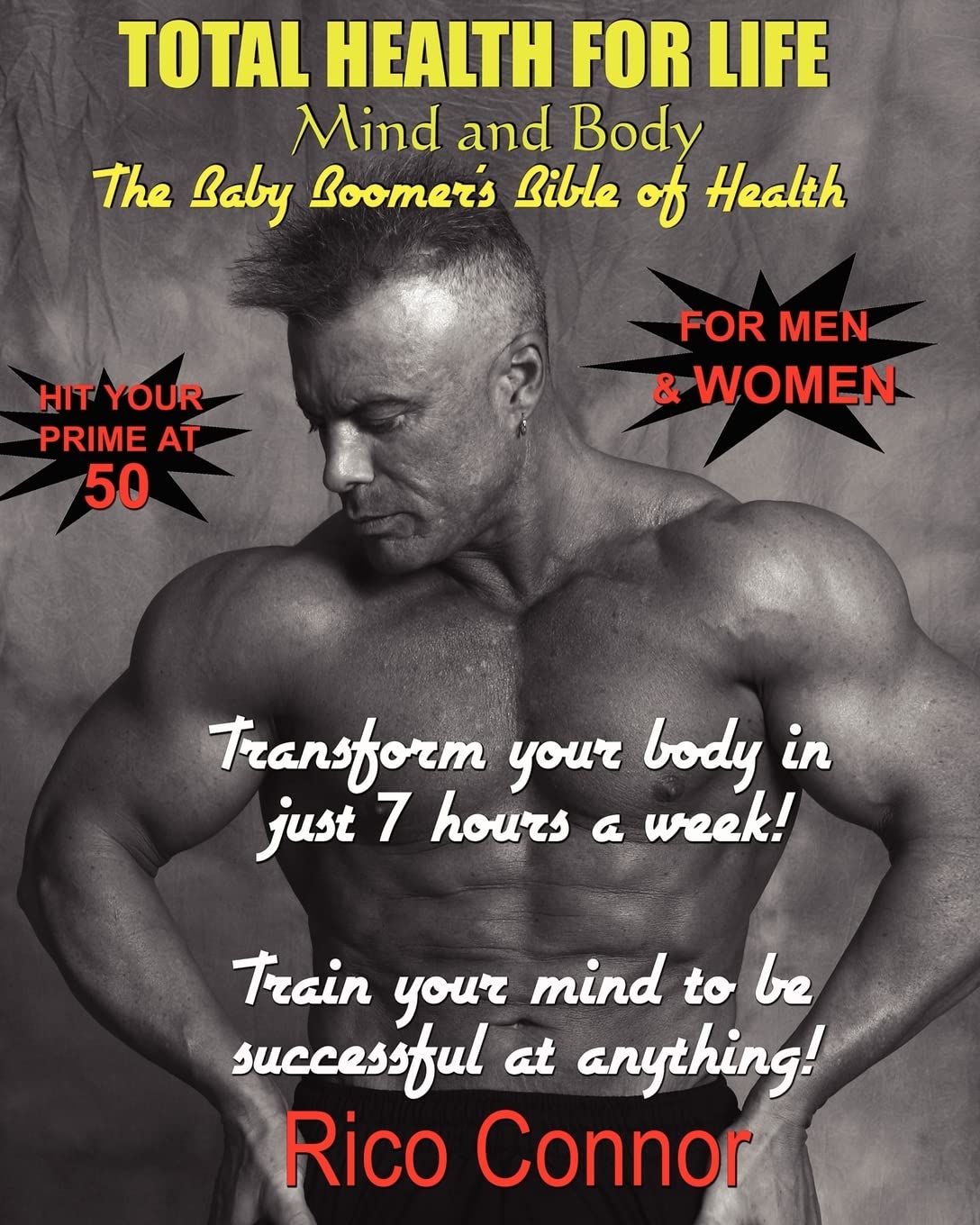 Total Health for Life: Baby Boomer's Bible for Mind & Body Wellness