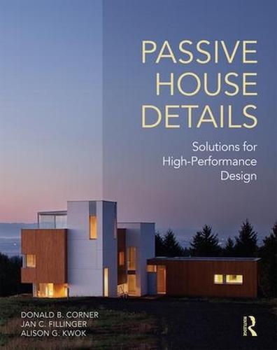 Passive House Construction Details & Solutions for Energy-Efficient Homes | Sustainable Building Materials for Eco-Friendly Living