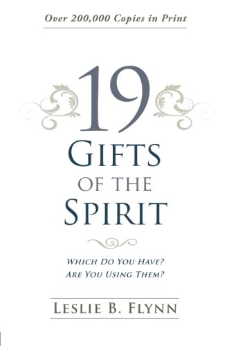 19 Gifts of the Spirit - Christian Spiritual Gifts Guide & Bible Study Resource for Personal Growth & Church Ministry